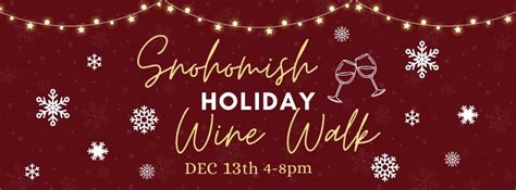 Snohomish Holiday Wine Walk, Waltz Building, Snohomish, 13 December ...