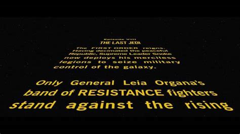 Star Wars: Episode VIII The Last Jedi Opening Crawl | StarWars.com