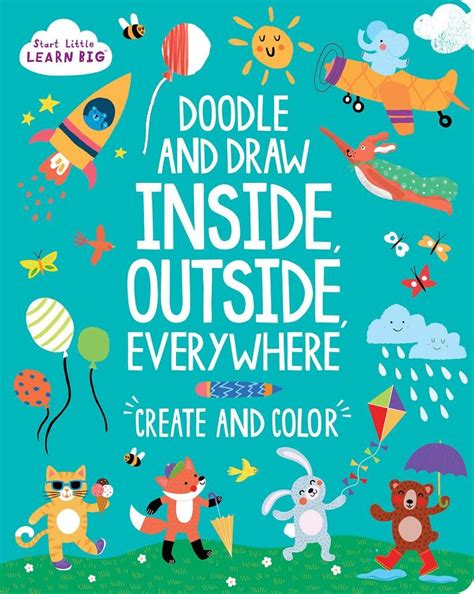 Buy Doodle and Draw Inside, Outside, Everywhere: Create and Color ...