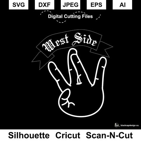 West Side Gang Hand Sign SVG Cut File - Etsy