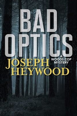 Bad Optics eBook by Joseph Heywood | Official Publisher Page | Simon ...