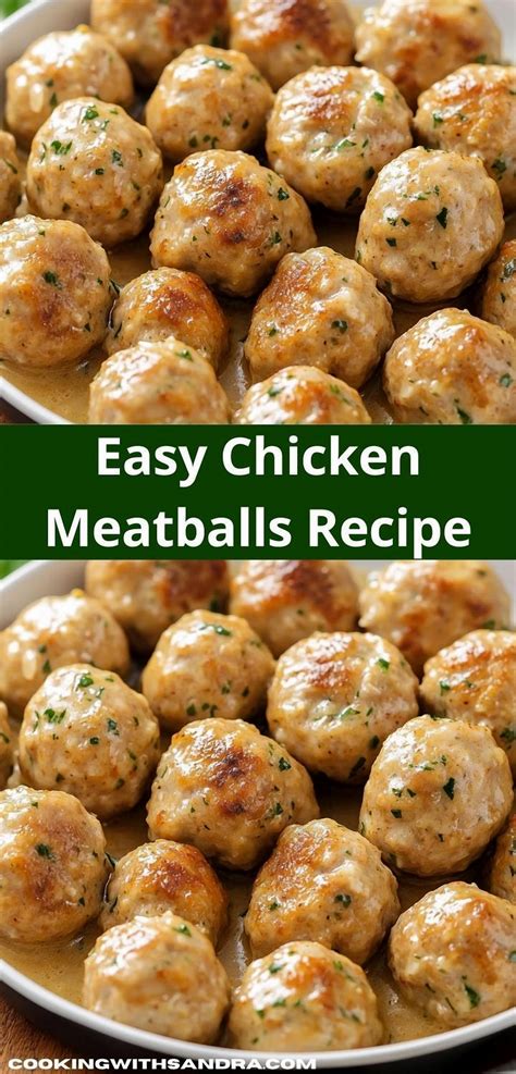 Savory Homemade Chicken Meatballs Delight | Chicken meatball recipes ...