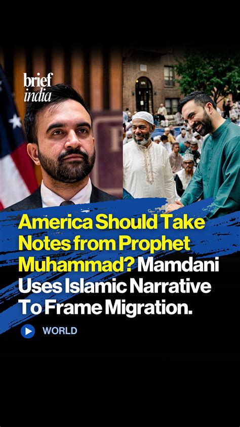 NYC mayor Zohran Mamdani invokes Prophet Muhammad’s hijrah to frame ...