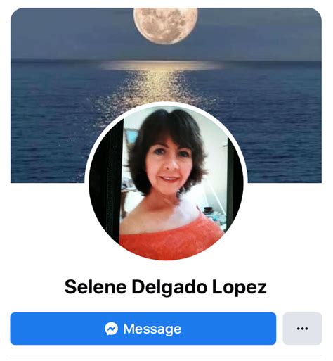 Say Hello To The Latest Weird Viral Facebook Hoax: ‘Selene Delgado ...