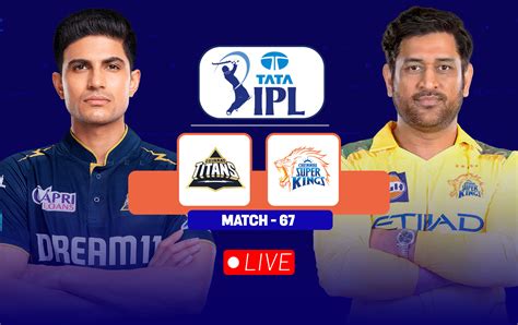 GT vs CSK IPL 2025 Live streaming details: Match, toss time, telecast ...