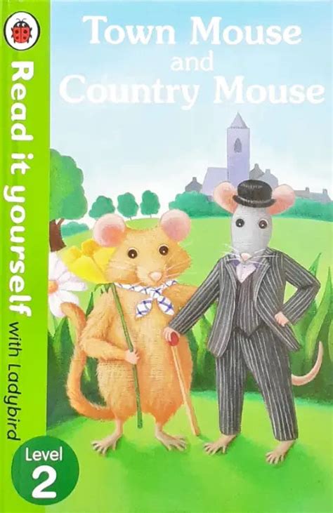 Read It Yourself With Ladybird Level 2 Town Mouse and Country Mouse ...