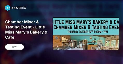 Chamber Mixer & Tasting Event - Little Miss Marys Bakery & Cafe, 703 ...