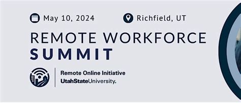 Remote Workforce Summit, Sevier Valley Center, Richfield, 10 May 2024 ...