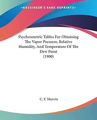 Buy Psychrometric Tables For Obtaining The Vapor Pressure, Relative ...