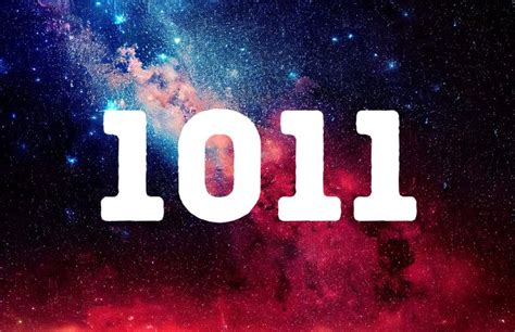 Angel Number 1011 and What It Means for Your Life