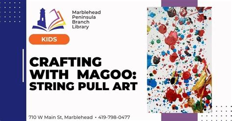Crafting with Magoo Kids: String Pull Art, 710 W Main St, Marblehead ...