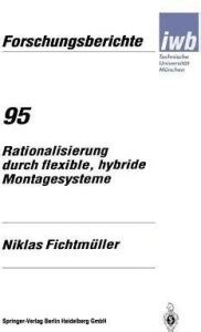 Rationalisierung durch flexible, hybride Montagesysteme: Buy ...