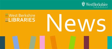 West Berkshire Libraries News - March 2021