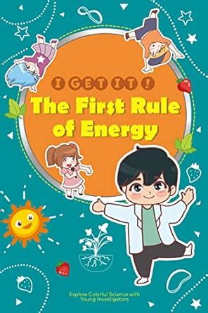 The First Rule of Energy: Explore colorful science with young ...