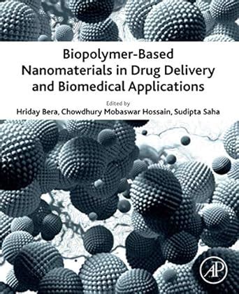 Buy Biopolymer-Based Nanomaterials in Drug Delivery and Biomedical ...