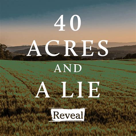 '40 Acres and a Lie' Series from 'Reveal' | All Of It | WNYC Studios
