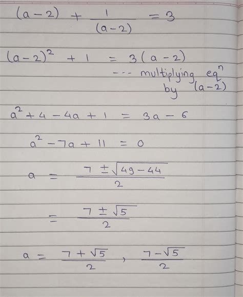 solve (a-2) + 1/(a-2) = 3 - Brainly.in