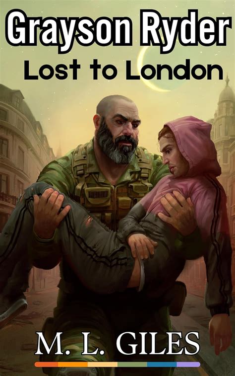 Grayson Ryder: Lost to London : (Part 3 of the Grayson Ryder post ...