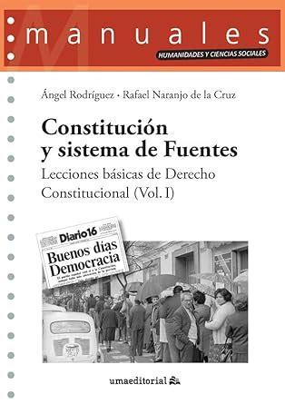 Buy Constitución y sistema de Fuentes: Lecciones básicas de Derecho ...