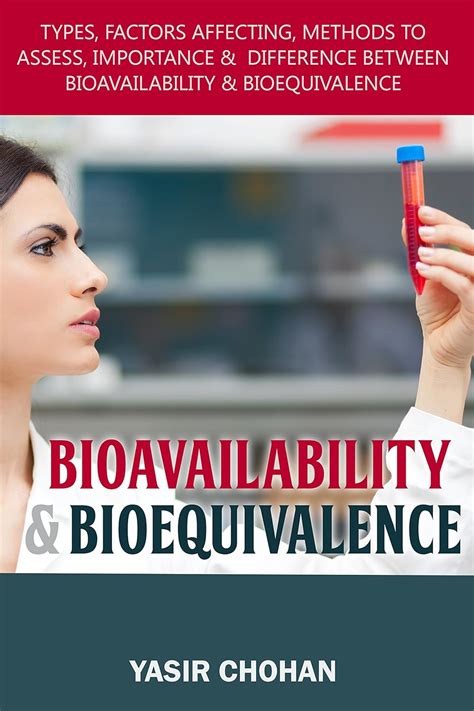 Bioavailability & Bioequivalence: Definition & types of bioavailability ...