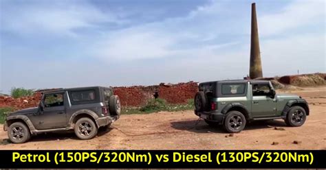 Mahindra Thar Petrol vs Diesel Tug of War – Guess Who Wins! » Car Blog ...