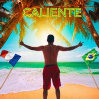 Caliente Song Download: Play & Listen Caliente French MP3 Song by NHERY ...