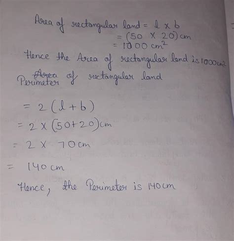 i) The lengths and breath of a rectangular piece of land are 50cm and ...