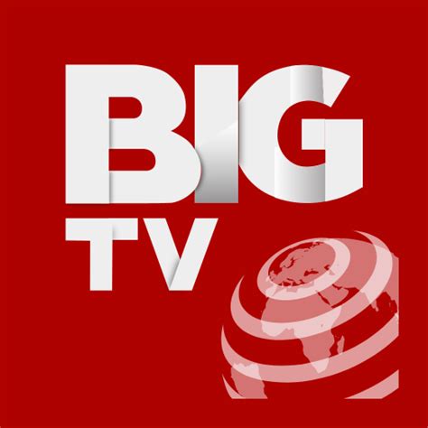 BIG TV digital news and reports