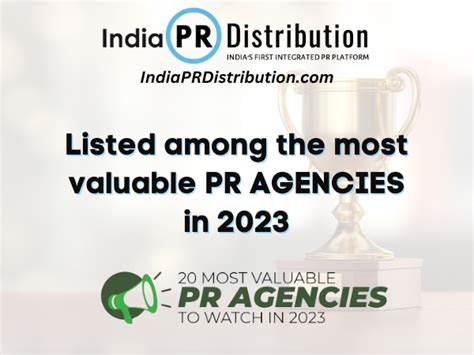 India PR Distribution listed among Most Valuable PR Agencies in 2023