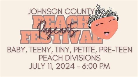 2024 Peach Festival Pageants Day 1, Clarksville Junior High School, 11 ...
