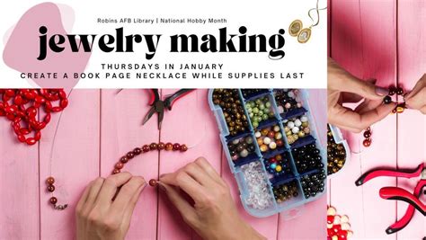 Jewelry Making on Thursdays, Robins AFB Library, Warner Robins, 11 ...