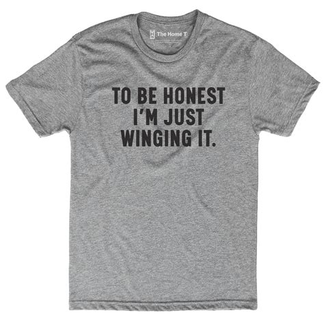 TBH I'm Just Winging It – The Home T