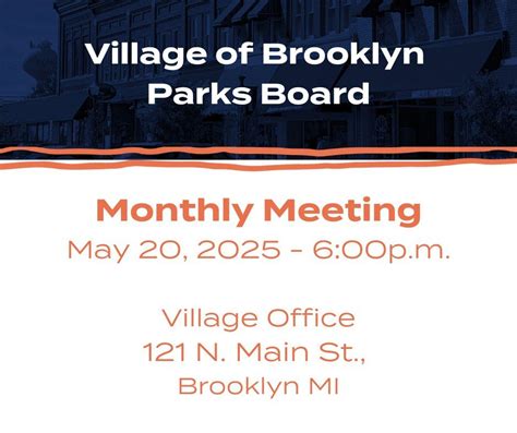 May Parks Board Monthly Meeting, Village of Brooklyn, 20 May 2025 ...