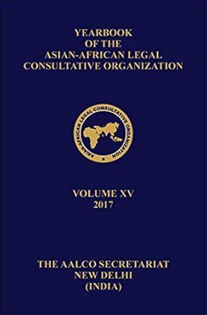 Buy YEARBOOK OF THE ASIAN-AFRICAN LEGAL CONSULTATIVE ORGANIZATION ...
