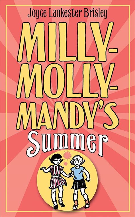 Milly-Molly-Mandy's Summer (The World of Milly-Molly-Mandy Book 3 ...