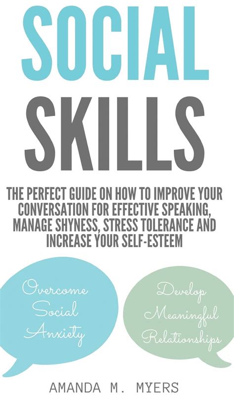 Social Skills: The Perfect Guide on How to Improve Your Conversation ...