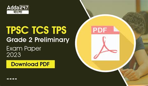 TPSC TCS TPS Grade 2 Preliminary Exam Paper 2023, Check Now