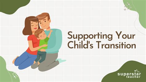 Supporting Your Child's Transition: A Holistic Approach - Superstar Teacher - Blog