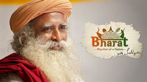 Bharat - Rhythm of a Nation with Sadhguru
