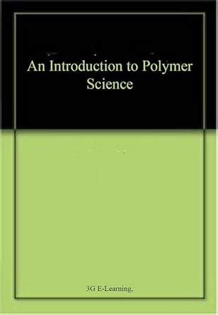 An Introduction to Polymer Science : Amazon.in: Books