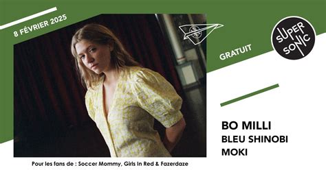 Bo Milli • Bleu Shinobi • Moki / Supersonic (Free entry), Supersonic ...