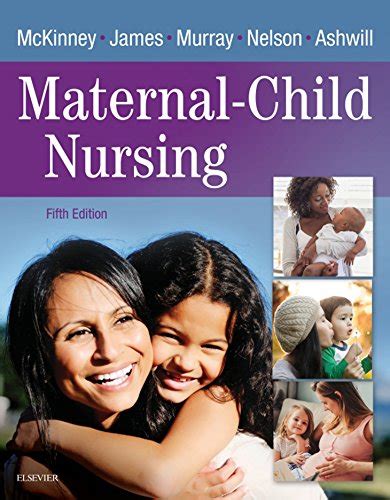 Maternal-Child Nursing - E-Book eBook : McKinney, Emily Slone, James ...