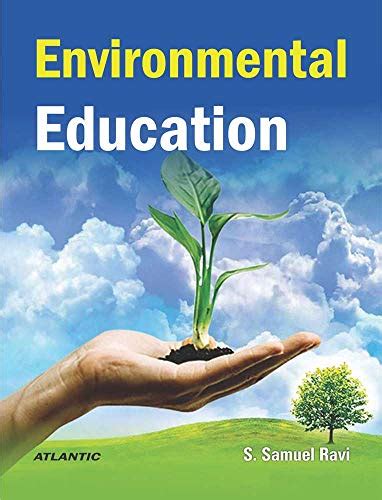 Environmental Education eBook : Ravi, S. Samuel: Amazon.in: Kindle Store