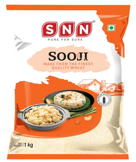 Discover the Magic of SNN Foods' Sooji - Perfect for Every Meal!