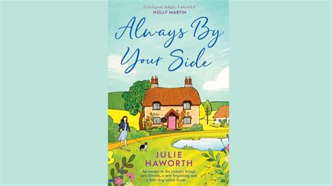 Win a copy of Always By Your Side by Julie Haworth in this week's ...