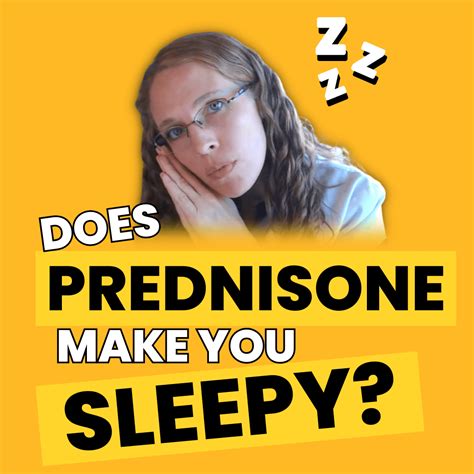 Does Prednisone Make You Sleepy? 5+ Ways to Combat Tiredness on Prednisone | Dr. Megan
