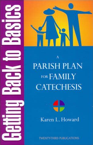 Buy Getting Back to Basics: A Parish Plan for Family Catechesis Book ...