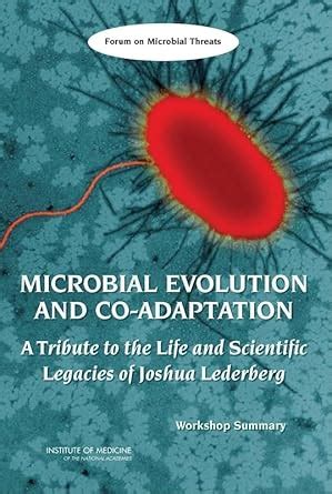 Buy Microbial Evolution and Co-Adaptation: A Tribute to the Life and ...