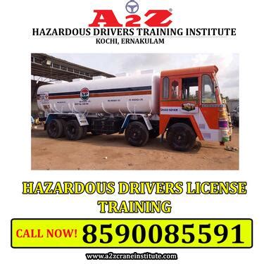 HAZARDOUS GOODS TRANSPORTING DRIVING LICENSE IN ALUVA - Driving Classes ...