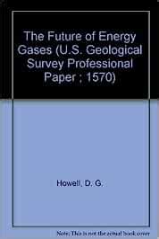 Amazon.in: Buy The Future of Energy Gases (U.S. Geological Survey ...